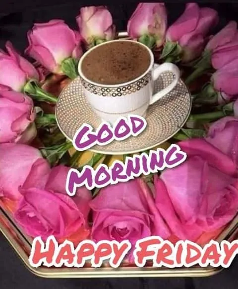 good-morning-friday-images-9 Good Morning Friday Images