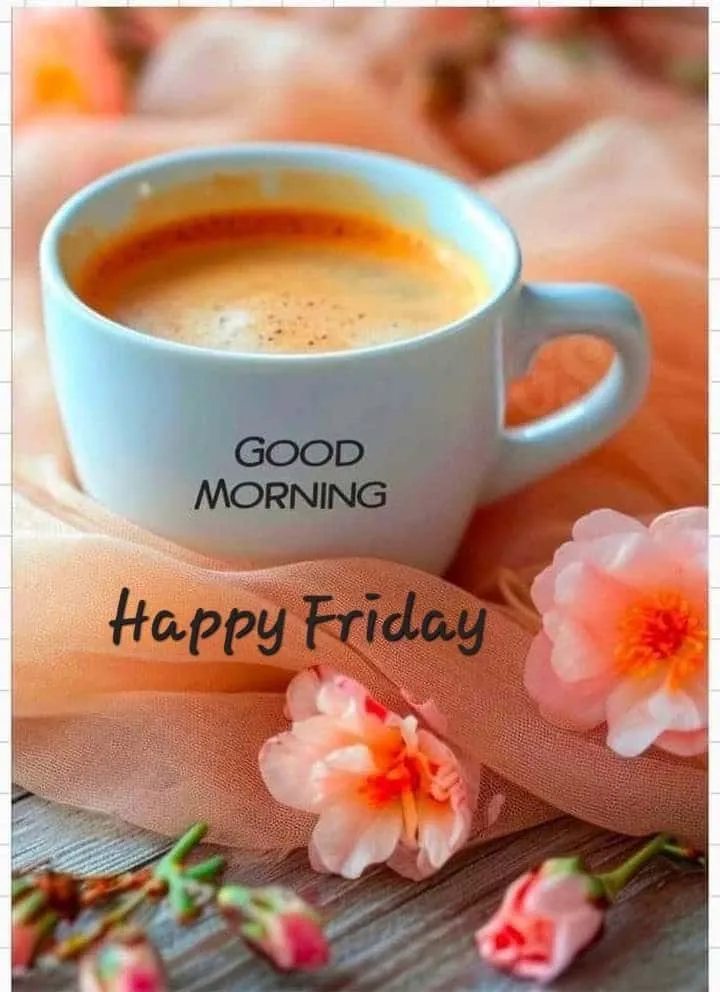 happy-friday-good-morning-images-1 Happy Friday Good Morning Images