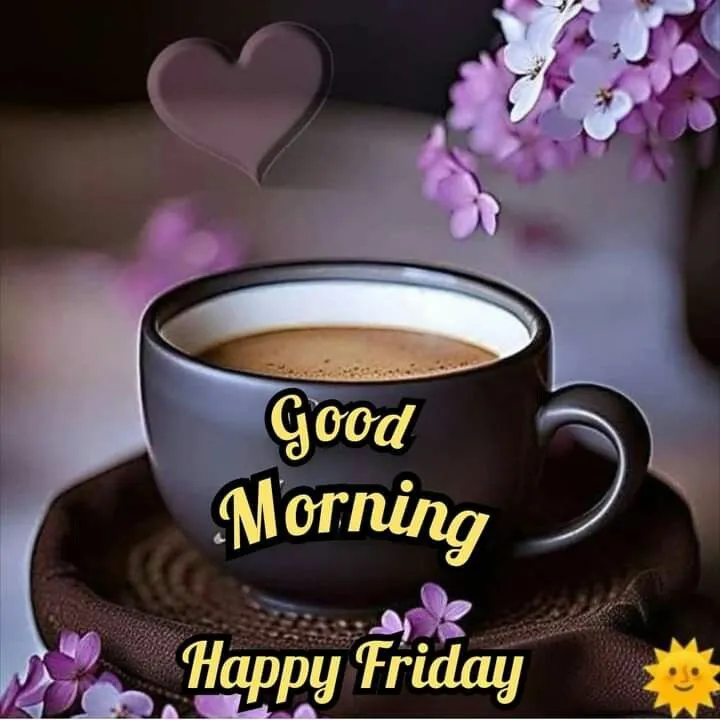 good morning happy friday images