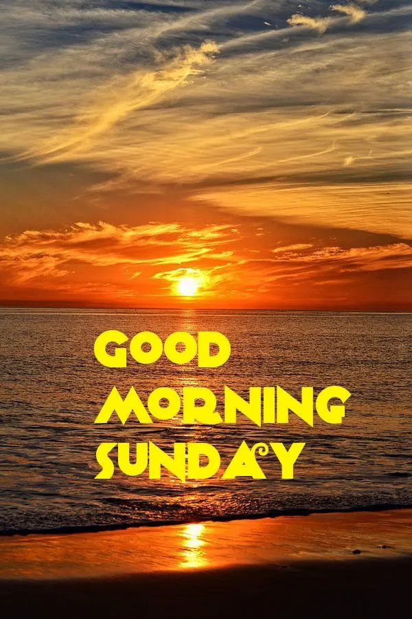 Good Morning Sunday Images For Whatsapp