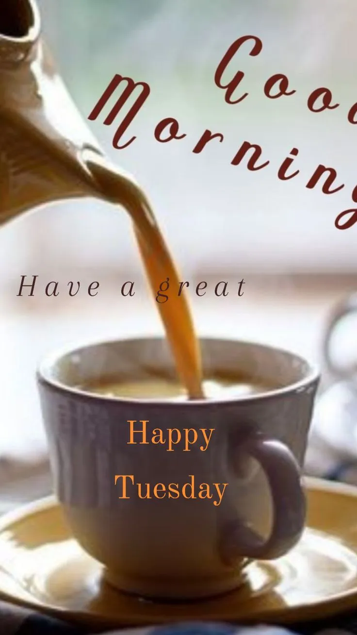 Happy Tuesday Good Morning Images